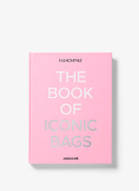 Assouline Fashionphile: The Book Of Iconic Bags