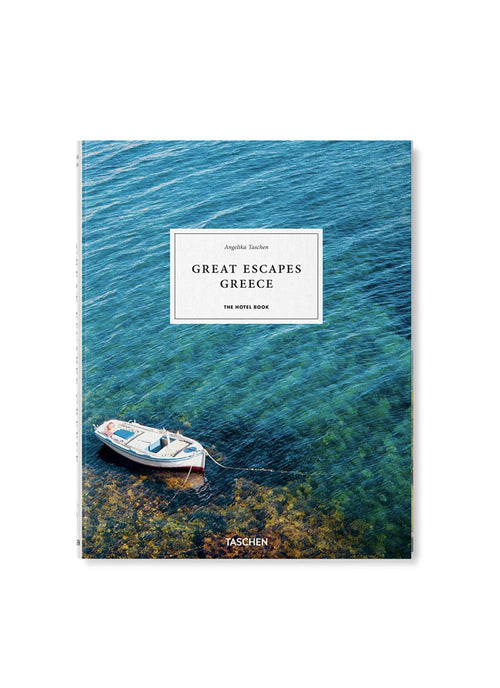 Taschen Great Escapes Greece. The Hotel Book
